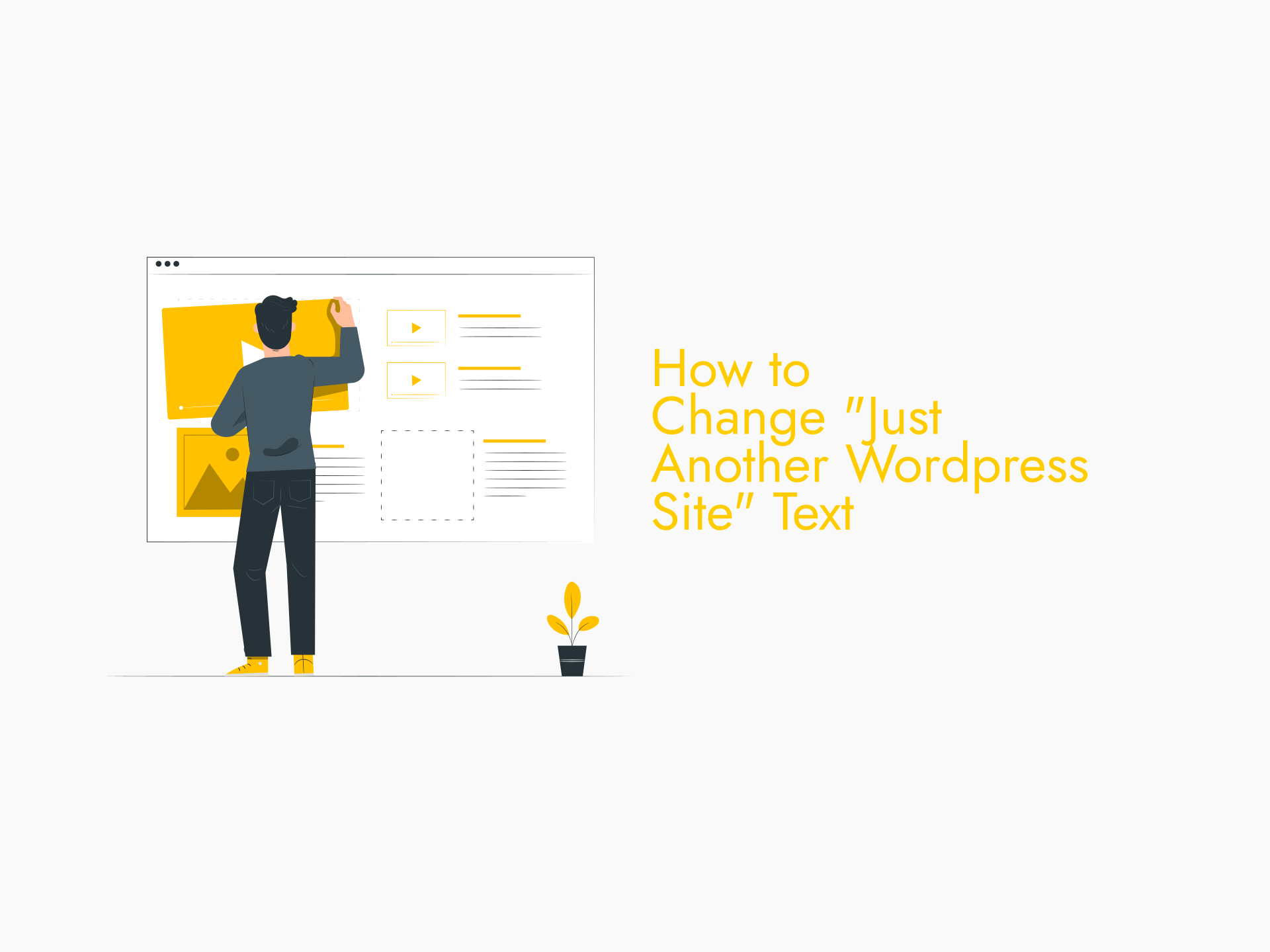 How to Change “Just Another WordPress Site” Text