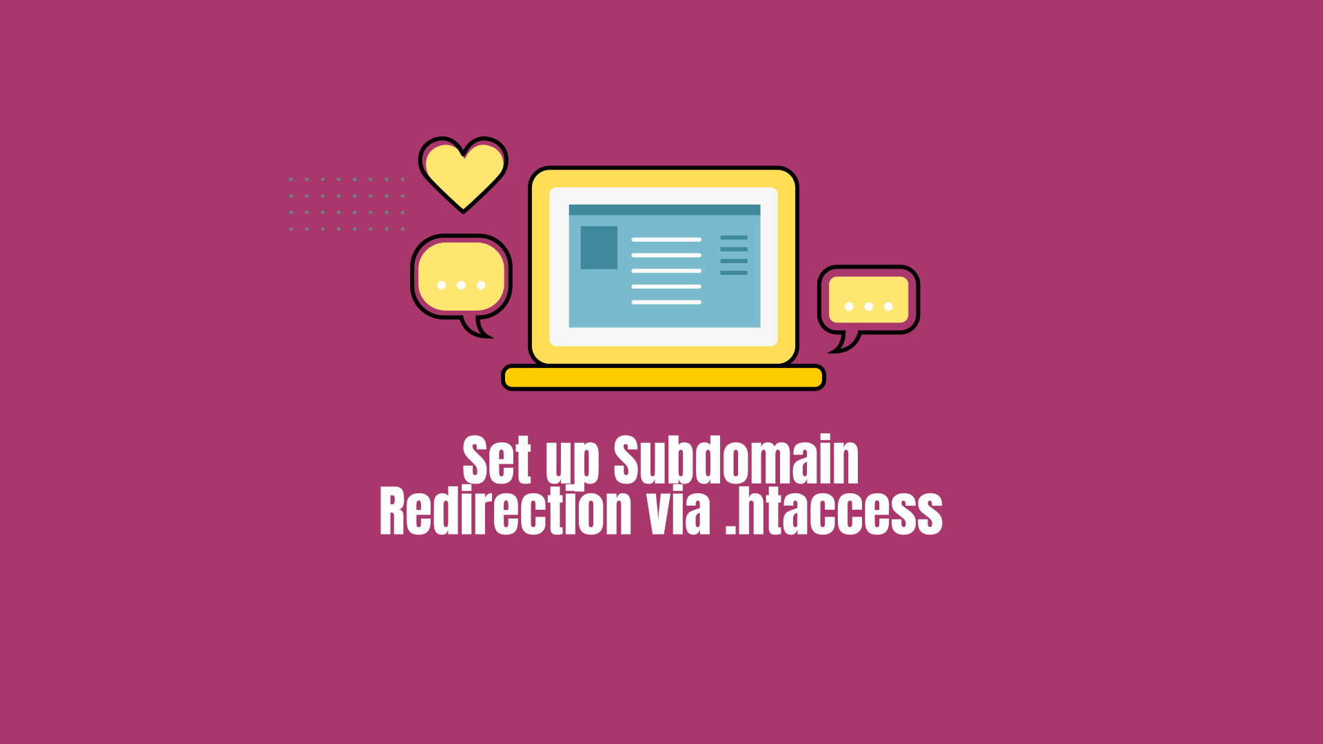 Subdomain Showing Website? Set up Redirection via .htaccess